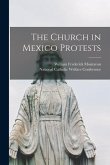 The Church in Mexico Protests