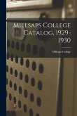 Millsaps College Catalog, 1929-1930