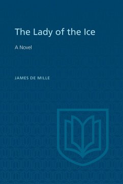 The Lady of the Ice - De Mille, James