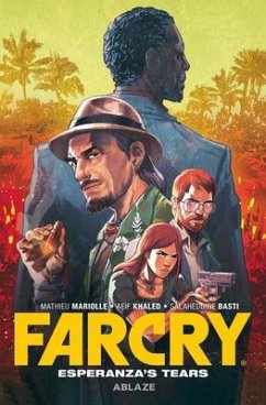 Far Cry: Esperanza's Tears - Mariolle, Mathieu