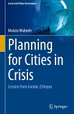 Planning for Cities in Crisis