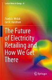 The Future of Electricity Retailing and How We Get There