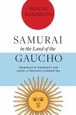 Samurai in the Land of the Gaucho (eBook, ePUB)