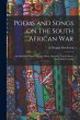 Poems and Songs on the South African... - Bild 1