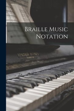 Braille Music Notation - Anonymous
