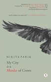 My City is a Murder of Crows: poems