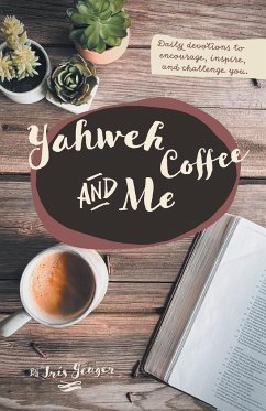 Yahweh Coffee and Me