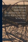 European & American Paintings of the XVIII-XIX Century Schools