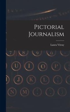 Pictorial Journalism - Vitray, Laura