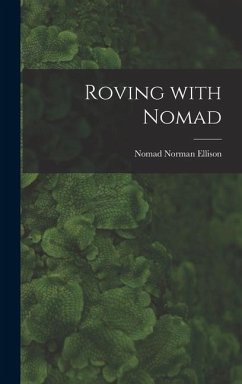 Roving With Nomad