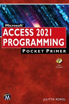 Microsoft Access 2021 Programming Pocket Primer - Korol, Julitta