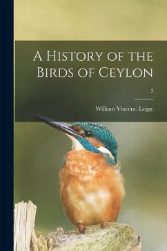 A History of the Birds of Ceylon; 3