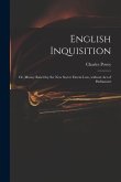 English Inquisition: or, Money Rais'd by the New Secret Extent Law, Without Act of Parliament