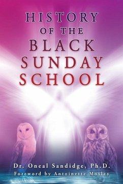 History of the Black Sunday School - Sandidge, Oneal