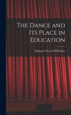 The Dance and Its Place in Education