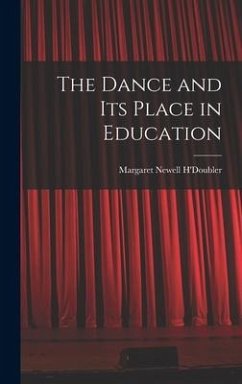 The Dance and Its Place in Education