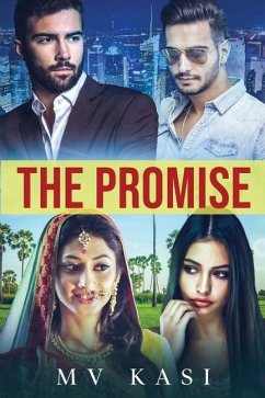 The Promise: A Passionate Tale of Family, Friendship & Love - M V Kasi