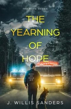 The Yearning of Hope - Sanders, J. Willis