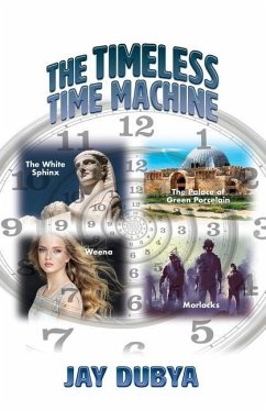 The Timeless Time Machine - Dubya, Jay