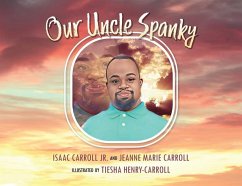 Our Uncle Spanky - Carroll, Isaac; Carroll, Jeanne Marie