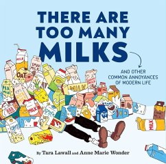 There Are Too Many Milks - Lawall, Tara; Wonder, Anne Marie There Are Too Many Milks - Lawall, Tara; Wonder, Anne Marie