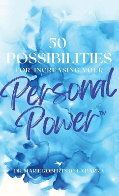 50 Possibilities for Increasing Your Personal-Power - de La Parra, Marie Roberts