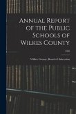 Annual Report of the Public Schools of Wilkes County; 1920