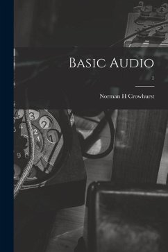 Basic Audio; 1 - Crowhurst, Norman H.