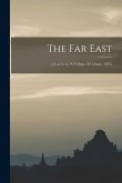 The Far East; v.2, n.7-v.3, n 8 (Sept.1871-Sept. 1872)