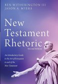 New Testament Rhetoric, Second Edition