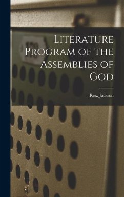 Literature Program of the Assemblies of God - Jackson, Rex