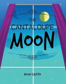 The Cantaloupe Moon