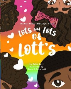 Lots and Lots of Lott's - Lott, Kelly