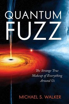 Quantum Fuzz - Walker, Michael S.