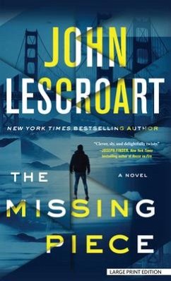 The Missing Piece - Lescroart, John