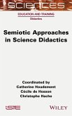 Semiotic Approaches in Science Didactics