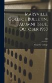 Maryville College Bulletin, Alumni Issue, October 1953; LII