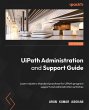 UiPath Administration and Support Guide - Bild 1