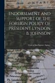 Endorsement and Support of the Foreign Policy of President Lyndon B. Johnson