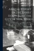 Annual Report of the Babies' Hospital of the City of New York.; no. 40-42 (1928-1930)
