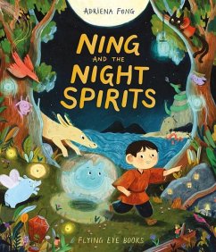 Ning and the Spirit - Fong, Adriena