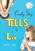 Candy Sky Tells A Lie