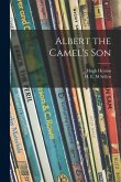 Albert the Camel's Son