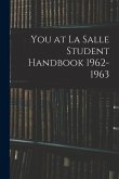 You at La Salle Student Handbook 1962-1963