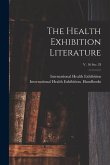 The Health Exhibition Literature; v. 16 sec. D
