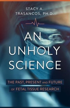 An Unholy Science - Trasancos, Stacy A