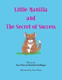 Little Manilla and the Secret of Success