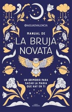 Manual de la Bruja Novata / The Rookie Witch's Handbook - @Aiguadvalencia
