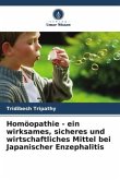 Homöopathie - ein wirksames, sicheres und wirtschaftliches Mittel bei Japanischer Enzephalitis