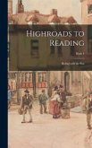 Highroads to Reading: Riding With the Sun; Book 4